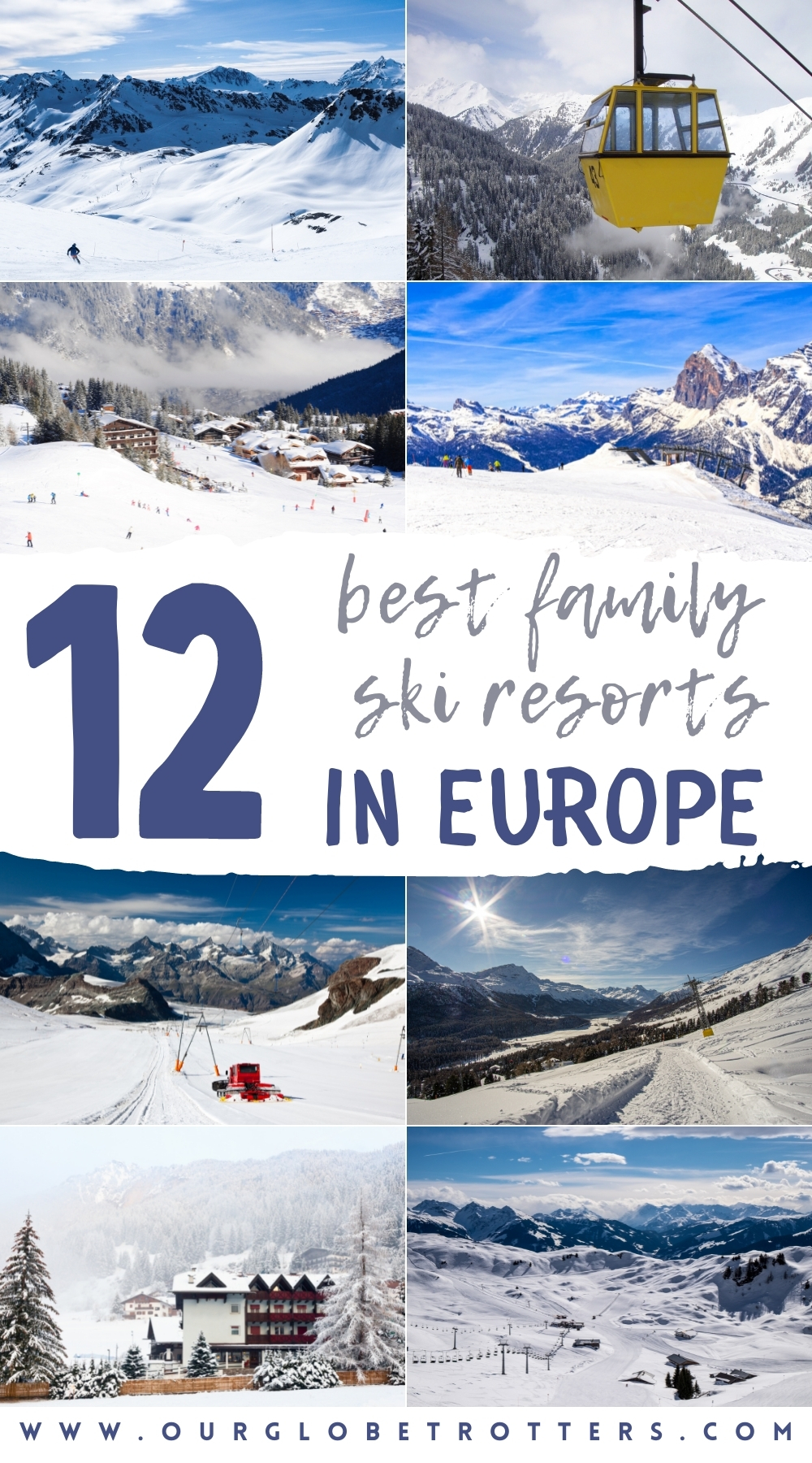 12 Best Ski Resorts For Families in Europe - Winter 22/23 • Our ...