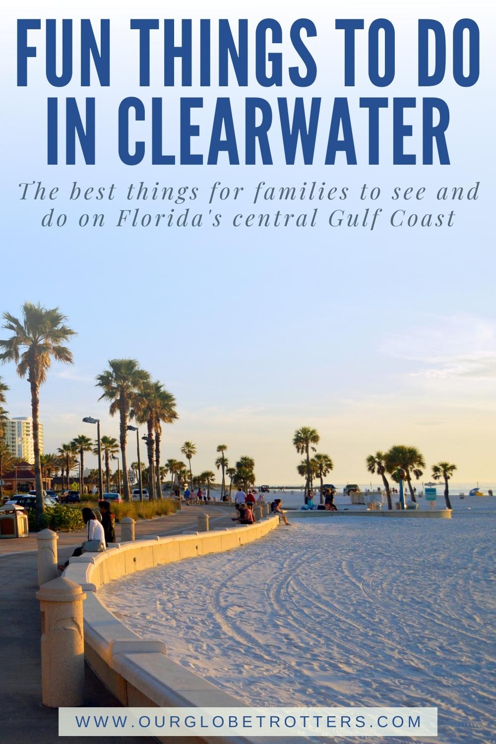 12 Fabulous Things To Do In Clearwater Florida Our Globetrotters 12-fabulous-things-to-do-in-clearwater-florida-our-globetrotters
