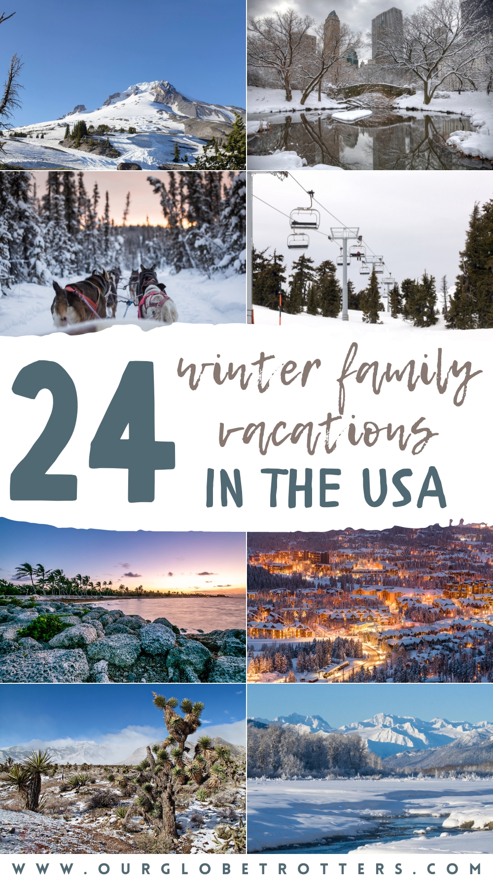 America's Winter Wonderlands: 24 Family Destinations That Embrace the ...